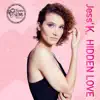 Jess\\' K - Hidden Love - Single